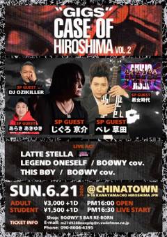 GIGS CASE OF HIROSHIMA Vol.2のフライヤー
