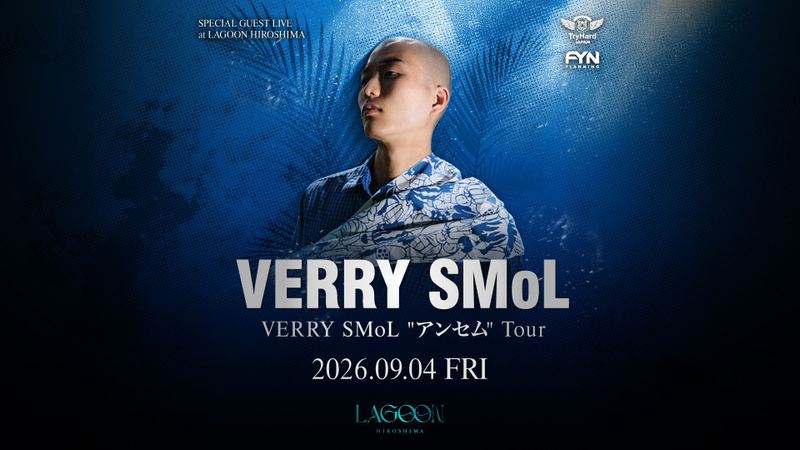 VERRY SMoL "アンセム"Tourのフライヤー
